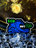 Eco NOT Ego image 0