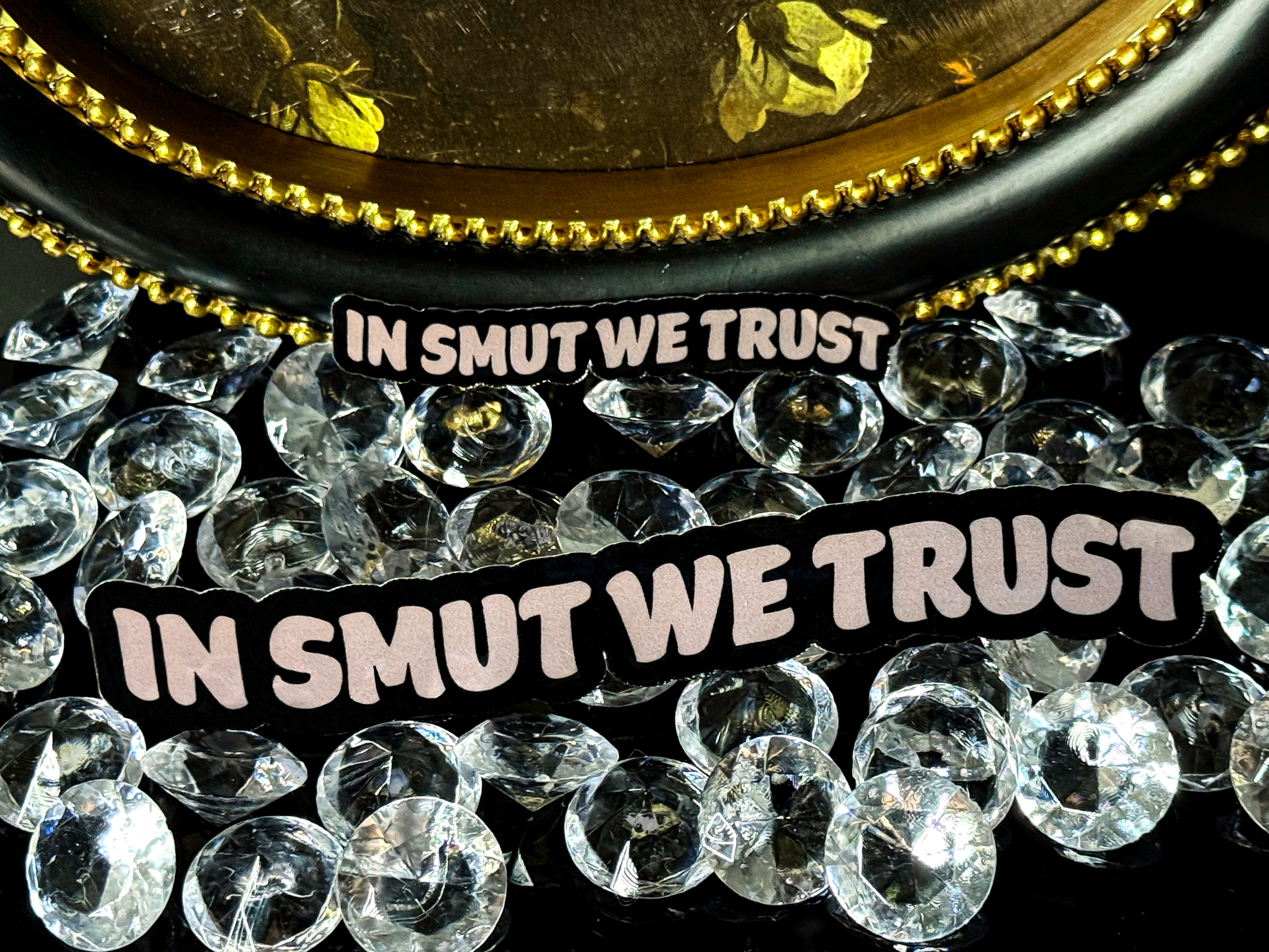 In Smut We Trust image 0