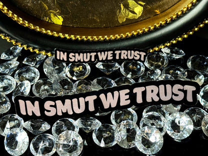 In Smut We Trust image 0